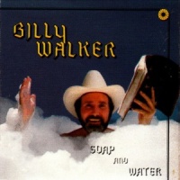 Billy Walker - Soap And Water